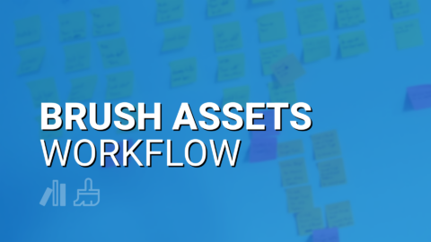 Brush Assets Workflow