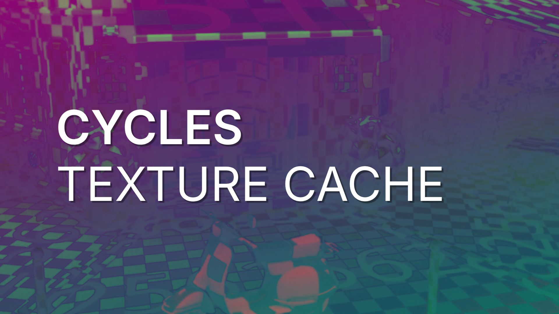 Cycles Texture Cache